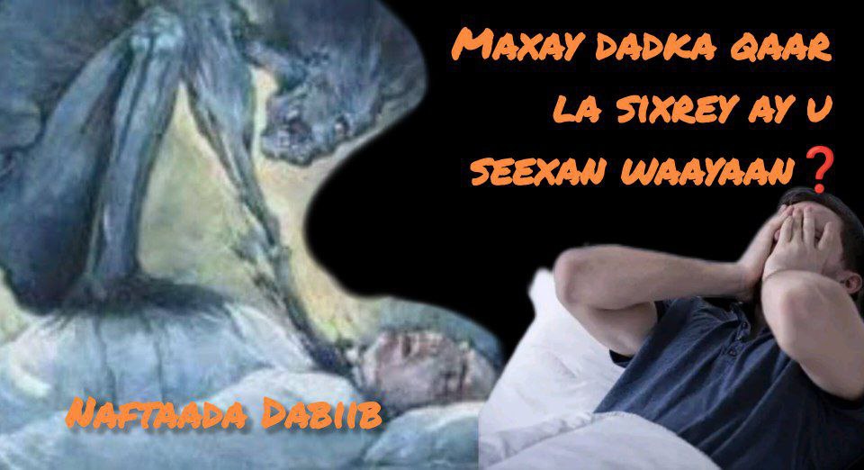 Maxay Dadka Qaar la Sixray ay u Seexan Waayaan?